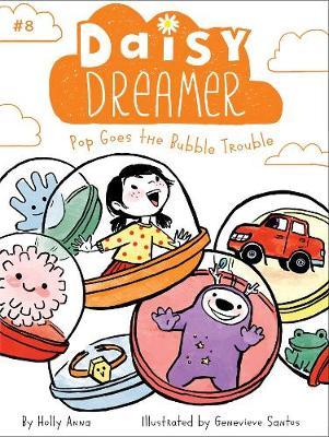 Pop Goes the Bubble Trouble by Holly Anna image