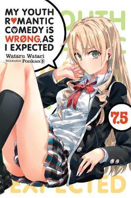 My Youth Romantic Comedy is Wrong, As I Expected @ comic, Vol. 7.5 (light novel) by Wataru Watari image