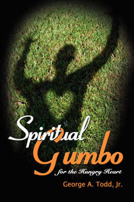 Spiritual Gumbo for the Hungry Heart image