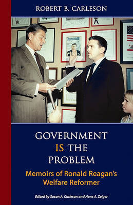 Government Is the Problem by Robert B Carleson image
