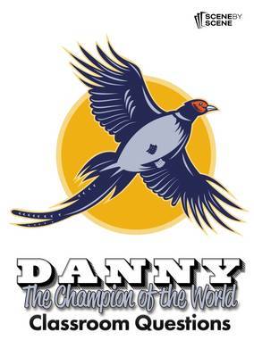 Danny the Champion of the World Classroom Questions by Amy Farrell image