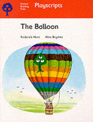 Oxford Reading Tree: Stage 4: Playscripts: The Balloon by Rod Hunt image