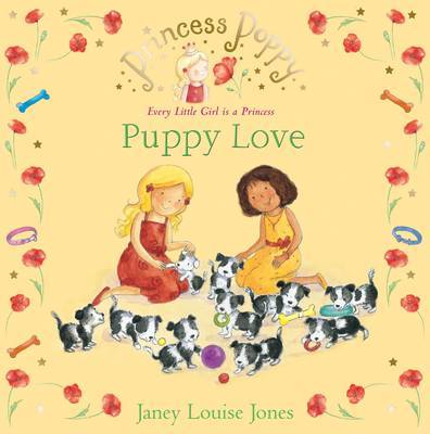 Princess Poppy: Puppy Love by Janey Louise Jones image