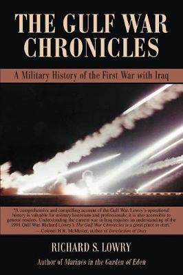 The Gulf War Chronicles by Richard S Lowry image