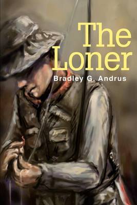 The Loner by Bradley G. Andrus image