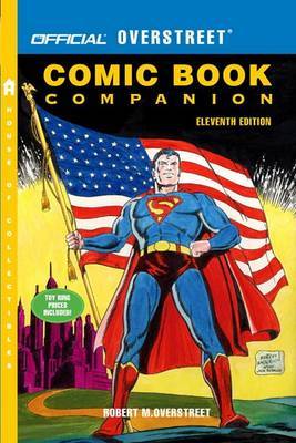 Official Overstreet Comic Book Companion by Robert M Overstreet image