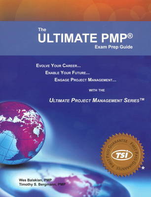 Ultimate PMP Exam Prep Guide by Wes Balakian image