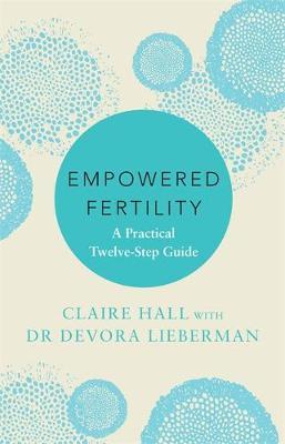 Empowered Fertility by Claire Hall image