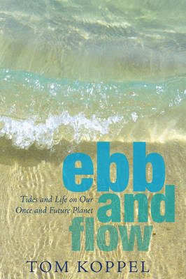 Ebb and Flow by Tom Koppel image