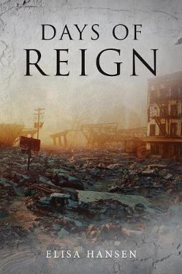 Days of Reign by Elisa Hansen image