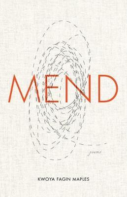 Mend by Kwoya Fagin Maples image