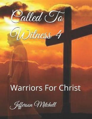 Called To Witness 4 by Jefferson Wade Mitchell image