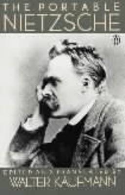 The Portable Nietzsche on Paperback by Friedrich Wilhelm Nietzsche