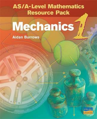 ASA-Level Mathematics Resource Pack: Mechanics 1 (Plus CD) by Aidan Burrows image