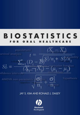 Biostatistics for Oral Healthcare by Jay Kim image