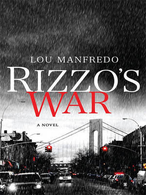 Rizzo's War on Hardback by Lou Manfredo