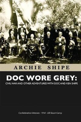 Doc Wore Grey by Archie (Ken) Shipe image