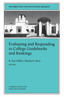 Evaluating & Responding to College Guidebooks & d Rankings (Issue 88: New Directions for Instituti Onal Research-Ir) by IR image