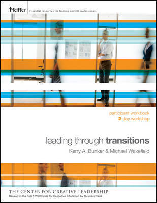 Leading Through Transitions by Kerry A. Bunker image