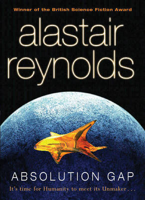 Absolution Gap (Revelation Space #4) by Alastair Reynolds