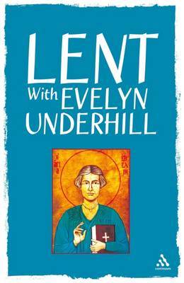 Lent with Evelyn Underhill by Evelyn Underhill image