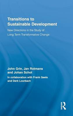 Transitions to Sustainable Development by John Grin image