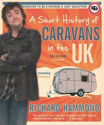 A Short History of Caravans in the UK by Richard Hammond image