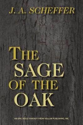 The Sage of the Oak by J a Scheffer image