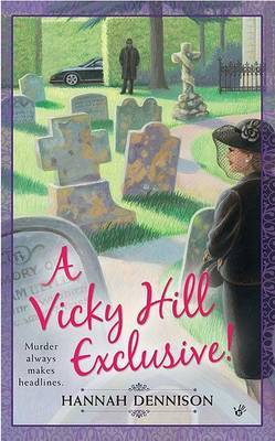 Vicky Hill Exclusive by Hannah Dennison