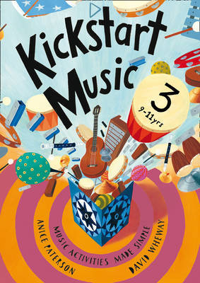 Kickstart Music 3 by Anice Paterson image