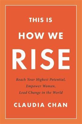 This Is How We Rise by Claudia Chan image