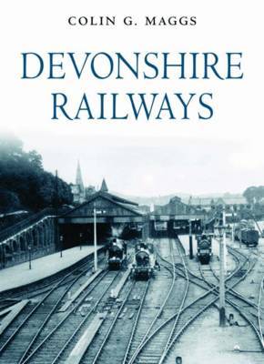 Devonshire Railways by Colin G. Maggs image