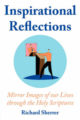 Inspirational Reflections by Richard Sherrer image