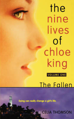 Nine Lives of Chloe King the F by Celia Thomson image