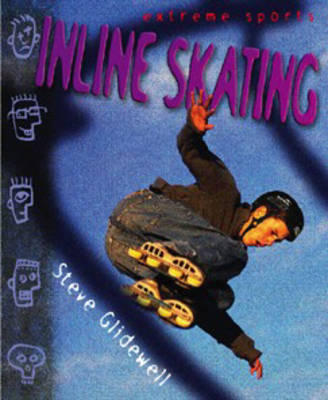 Extreme Sports: Inline Skating Hardback image