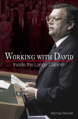 Working with David: Inside the Lange Cabinet by Michael Bassett image