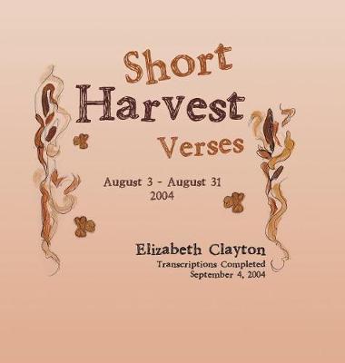 Short Harvest on Hardback by Elizabeth Clayton