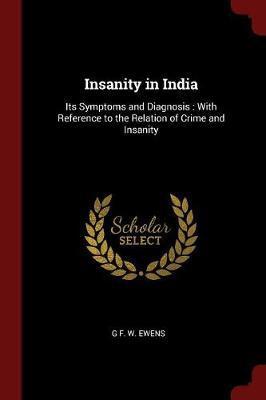 Insanity in India by G F W Ewens image