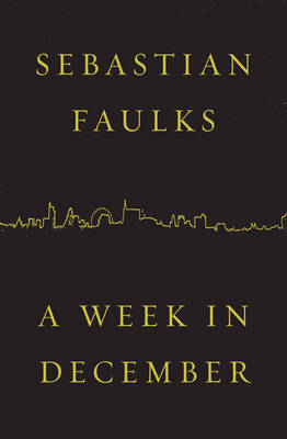 A Week in December, A on Paperback by Sebastian Faulks