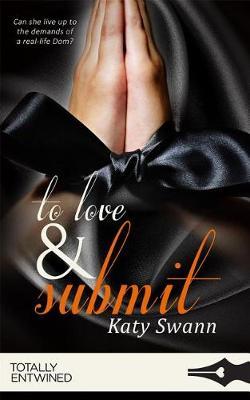 To Love and Submit by Katy Swann image