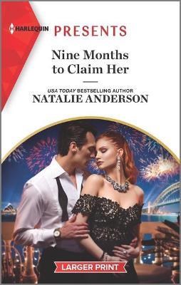 Nine Months to Claim Her by Natalie Anderson image