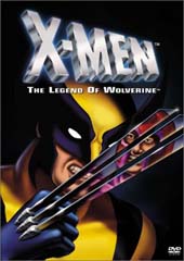 X-Men - Legend of Wolverine on DVD