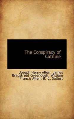 The Conspiracy of Catiline by James Bradstreet Greenough image