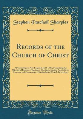 Records of the Church of Christ by Stephen Paschall Sharples image