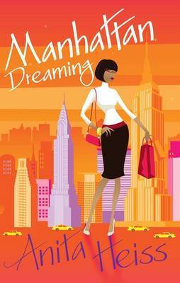 Manhattan Dreaming on Paperback by Anita Heiss