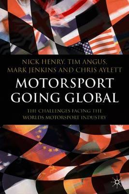 Motorsport Going Global on Hardback by N. Henry