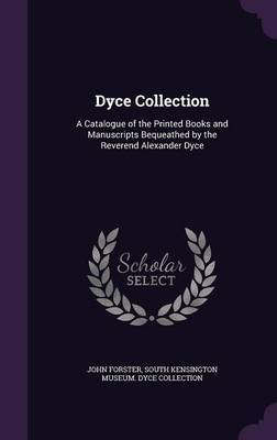 Dyce Collection by John Forster image