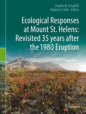 Ecological Responses at Mount St. Helens: Revisited 35 years after the 1980 Eruption image
