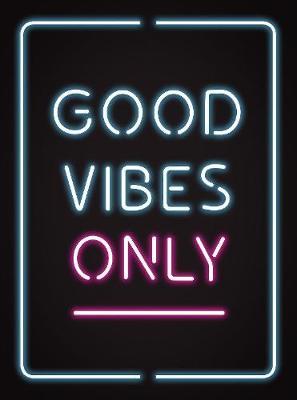 Good Vibes Only image