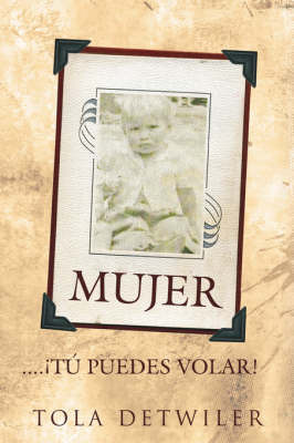 Mujer... Tu Puedes Volar! by Tola, Detwiler image